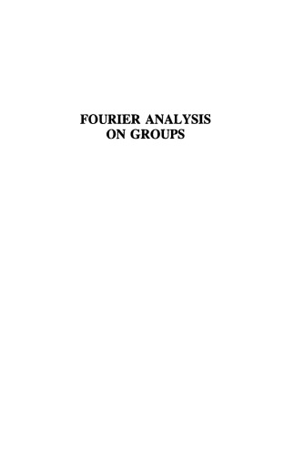 Fourier Analysis on Groups