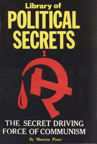 The Secret Driving Force of Communism