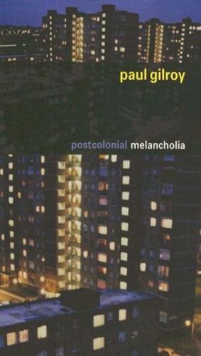 Postcolonial melancholia