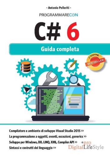 Programmare con C# 6: guida completa