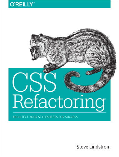 CSS Refactoring: Architect Your Stylesheets for Success