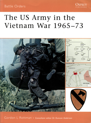 The US Army in the Vietnam War 1965-73