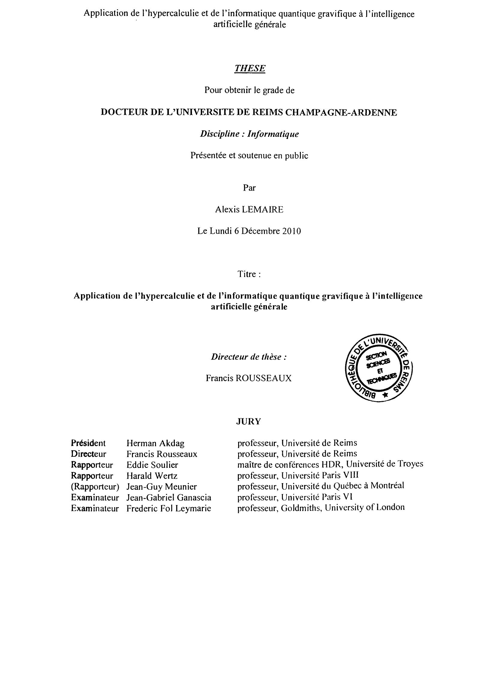 Application de l’hypercalculie et de l’informatique quantique gravifique à l’intelligence artificielle générale [PhD thesis]