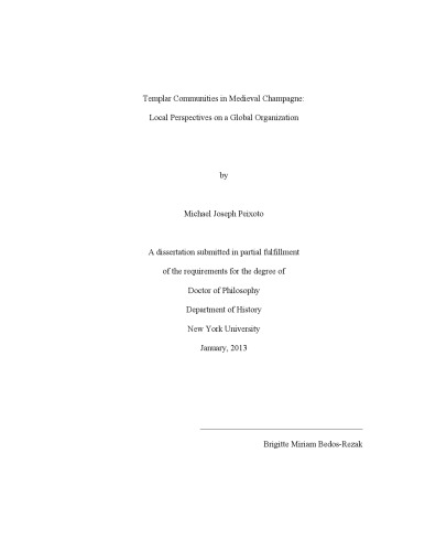 Templar Communities in Medieval Champagne: Local Perspectives on a Global Organization