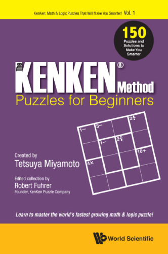 The KENKEN Method - Puzzles for Beginners