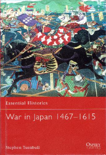 War in Japan 1467-1615