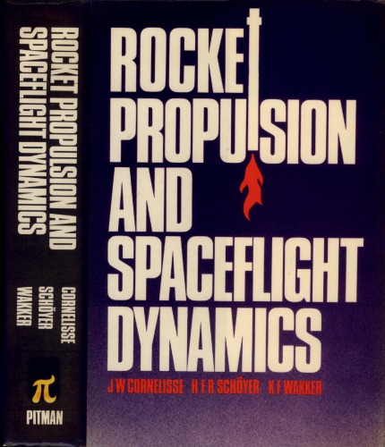 Rocket propulsion and spaceflight dynamics