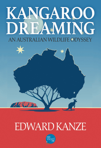 Kangaroo Dreaming: An Australian Wildlife Odyssey