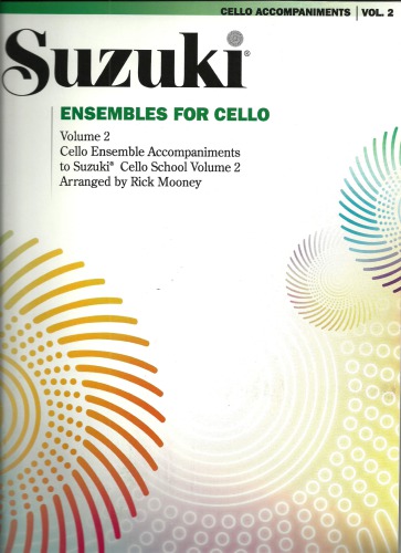 Suzuki  Ensembles for Cello