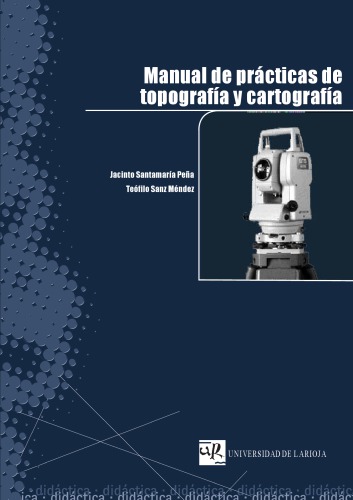 Manual de Prácticas de Topografía y Cartografía