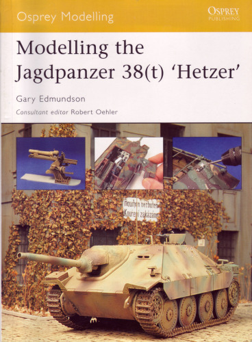 Modelling The Jagdpanzer 38 (T) 'hetzer'