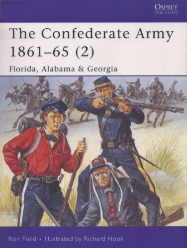 The Confederate Army 1861-65: 'Florida, Alabama & Georgia'