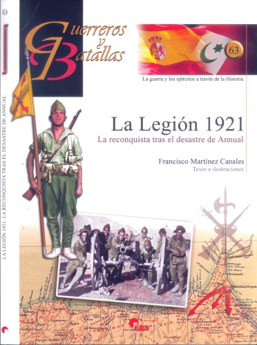 La Legion Española 1921. La Reconquista tras el Desastre de Annual