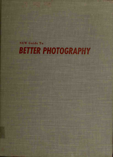 New Guide To Better Photography