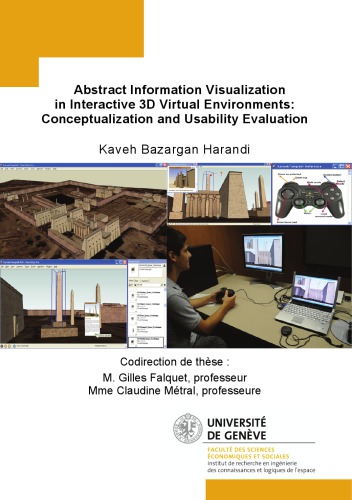 Abstract information visualization in interactive 3D virtual environments: conceptualization and usability evaluation : Thèse de doctorat