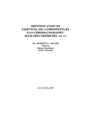 Identification of essential oil components by gas chromatography/mass spectrometry