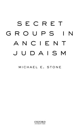 Secret Groups in Ancient Judaism