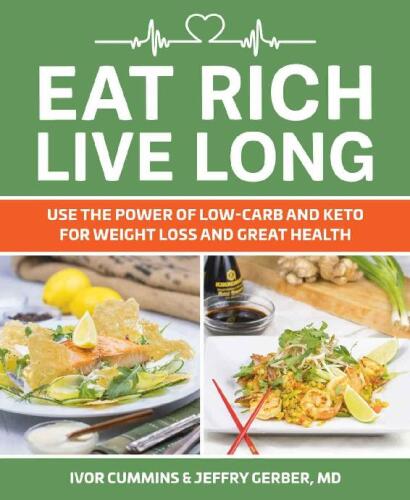 Eat Rich, Live Long