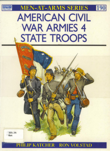 American Civil War Armies: State Troops