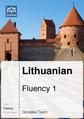 Glossika Lithuanian Fluency 1 (GMS Audio)