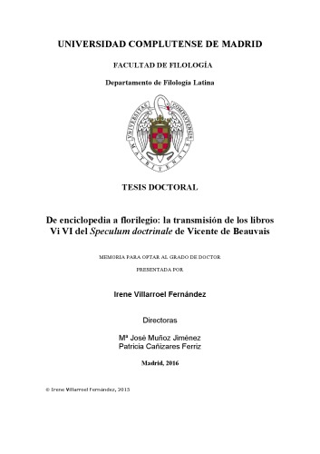 De enciclopedia a florilegio: la transmisión de los libros V i VI del Speculum doctrinale de Vicente de Beauvais