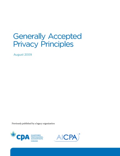 Generally Accepted Privacy Principles - August 2009