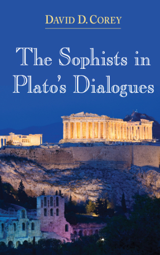 The Sophists in Plato’s Dialogues