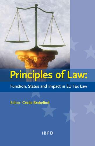 Principles of Law: Function, Status and Impact in EU Tax Law