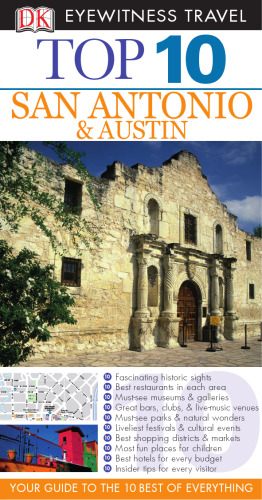 Top 10 San Antonio and Austin