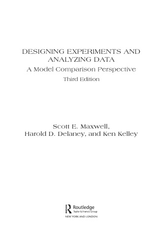 Designing Experiments and Analyzing Data. A Model Comparison Perspective