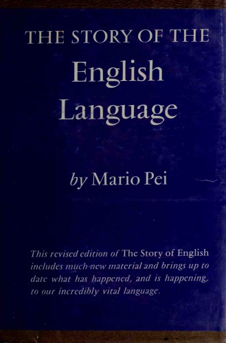 The Story of the English Language