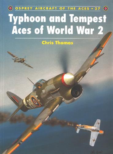 Typhoon and Tempest Aces of World War 2