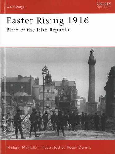 Easter Rising 1916: birth of the Irish Republic