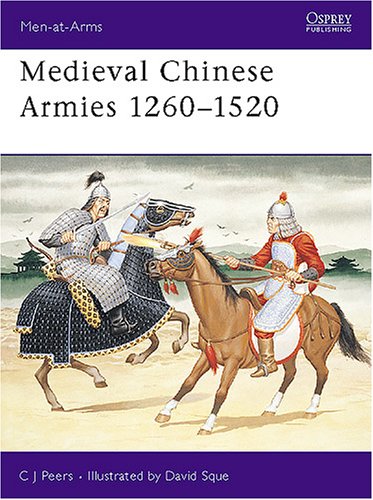 Medieval Chinese Armies 1260-1520