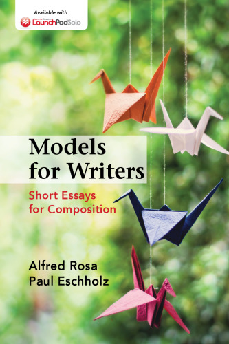 Models for Writers: Short Essays for Composition