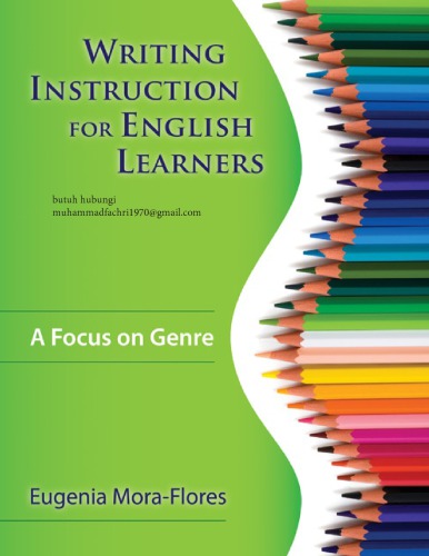 Writing Instruction for English Learners_ A Focus on Genre