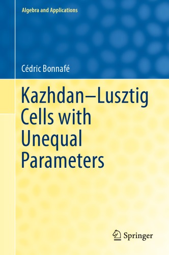 Kazhdan–Lusztig Cells with Unequal Parameters