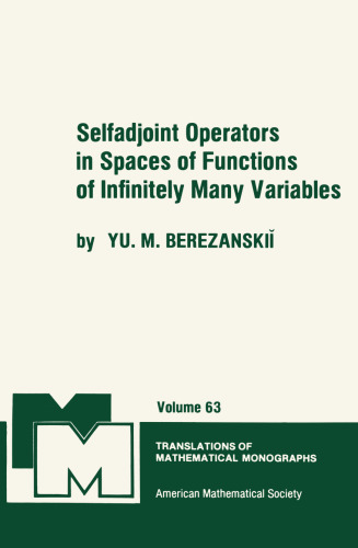 Selfadjoint Operators in Spaces of Functions of Infinitely Many Variables