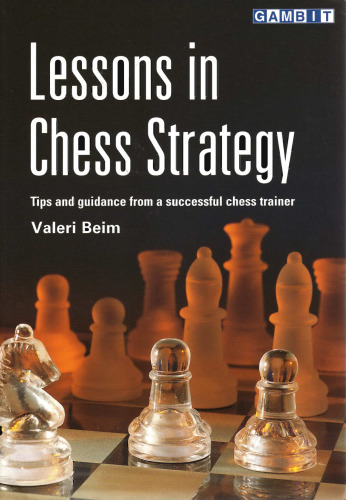 Lessons in Chess Strategy