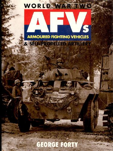 Wwii Afvs And Selfpropelled Artillery