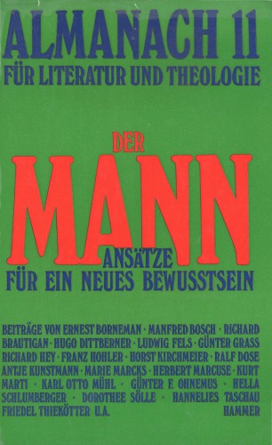 Der Mann. Ansätze für ein neues Bewußtsein