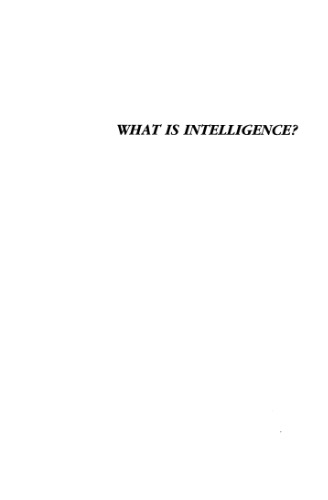 What is Intelligence?: Contemporary Viewpoints on its Nature and Definition