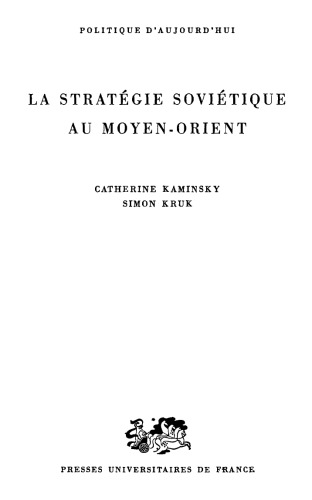 La stratégie soviétique au Moyen-Orient