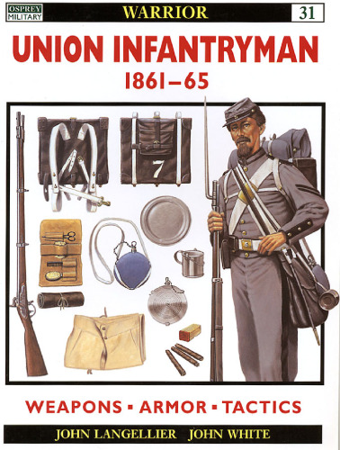 Union Infantryman 1861-65