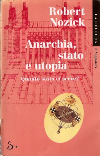 Anarchia, stato e utopia