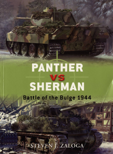 Panther vs Sherman. Battle of the Bulge 1944