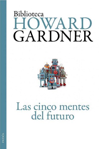 Las cinco mentes del futuro