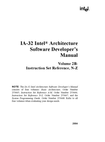 IA-32 Intel® Architecture Software Developer’s Manual, Volume 2B: Instruction Set Reference, N-Z