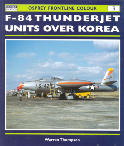 F-84 Thunderjet Units Over Korea