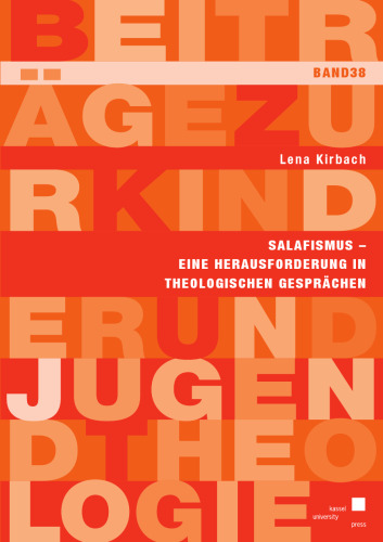 Salafismus - eine Herausforderung in Theologischen Gesprächen